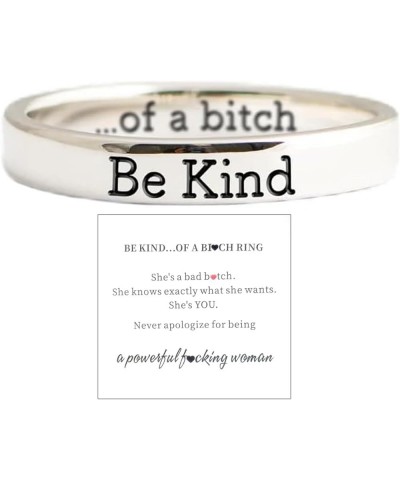 Be Kind Ring,Be Kind of a Bitch Ring for Women,Motivational Jewelry Gift for Sisters & Best Friends Be Kind...of a Bich Mantr...