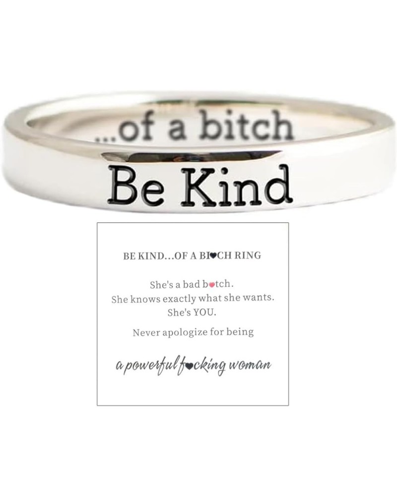 Be Kind Ring,Be Kind of a Bitch Ring for Women,Motivational Jewelry Gift for Sisters & Best Friends Be Kind...of a Bich Mantr...