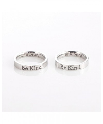 Be Kind Ring,Be Kind of a Bitch Ring for Women,Motivational Jewelry Gift for Sisters & Best Friends Be Kind...of a Bich Mantr...